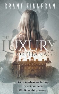 Front cover_The Luxury Orphanage