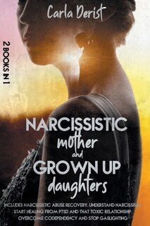 Front cover_Narcissistic mother and grown up daughter