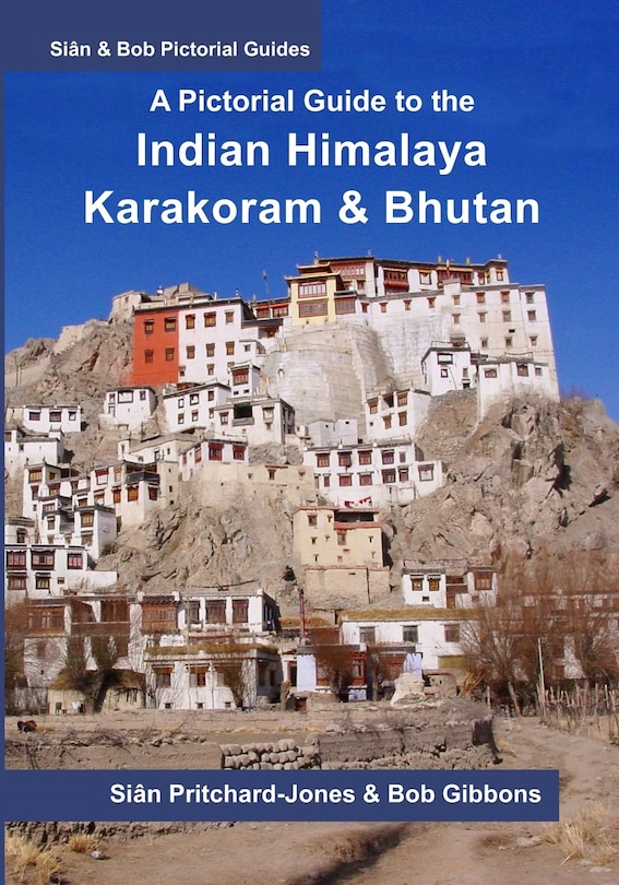 Couverture_A Pictorial Guide to the Indian Himalaya, Karakoram and Bhutan