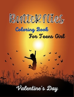 Front cover_Butterflies Coloring Book For Teens Girl Valentine's Day