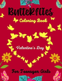 Couverture_Butterflies Coloring Book Valentine's Day For Teenager Girls