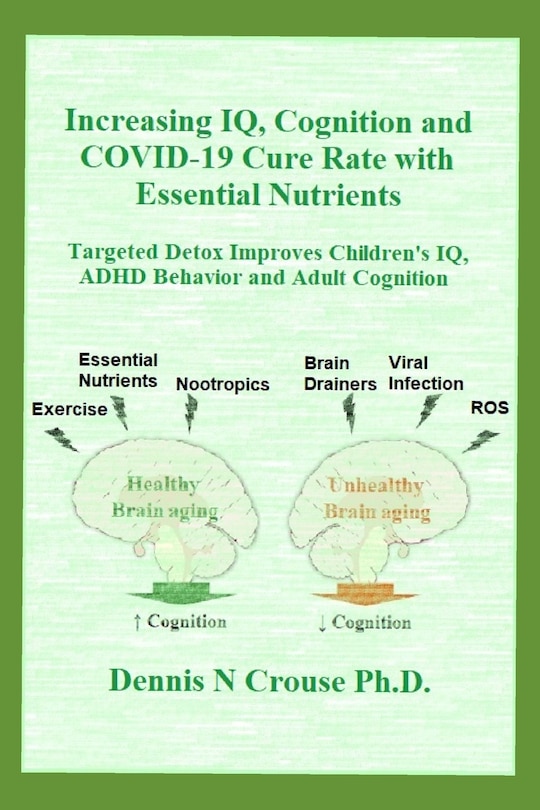 Couverture_Increasing IQ, Cognition and COVID-19 Cure Rate with Essential Nutrients