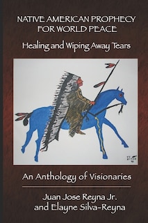 Front cover_Native American Prophecy for World Peace