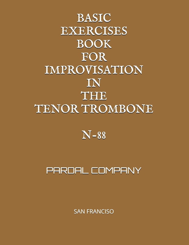 Couverture_Basic Exercises Book for Improvisation in the Tenor Trombone N-88
