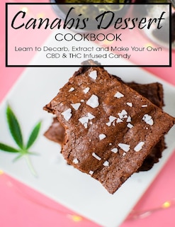 Couverture_Canabis Dessert Cookbook
