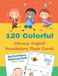 Front cover_120 Colorful Chinese English Vocabulary Flash Cards