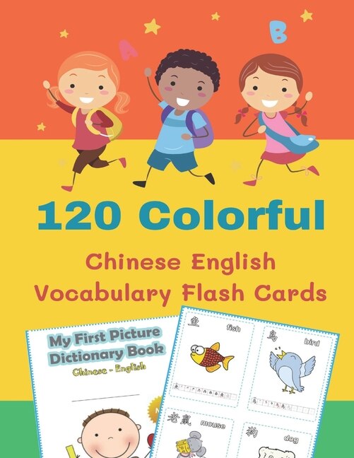 Front cover_120 Colorful Chinese English Vocabulary Flash Cards
