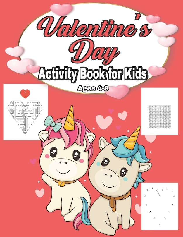 Couverture_Valentine's Day Activity Book for Kids Ages 4-8