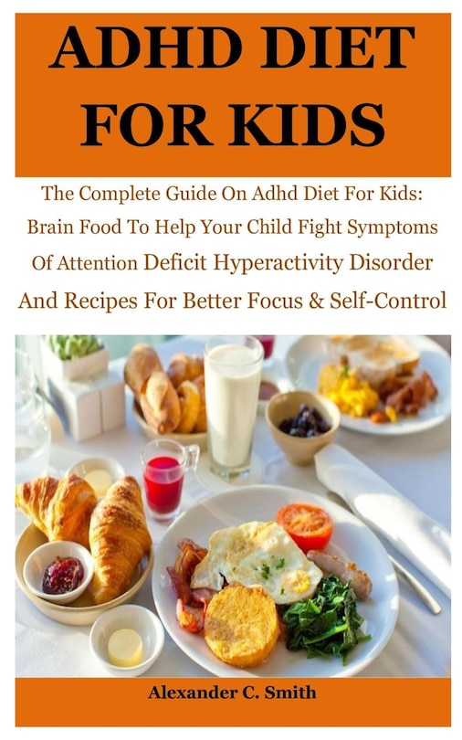 Couverture_ADHD Diet For Kids