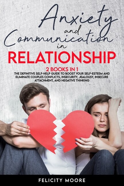 Front cover_Anxiety and Communication in Relationship