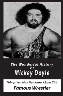 Front cover_The Wonderful History Of Mickey Doyle