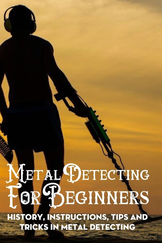 Front cover_Metal Detecting For Beginners