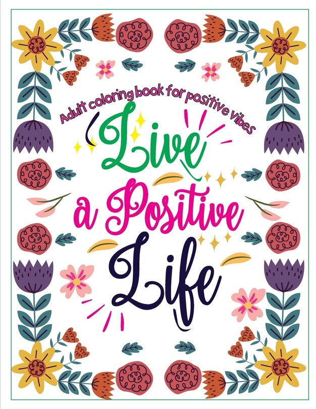 Front cover_Adult Coloring Book for Positive Vibes