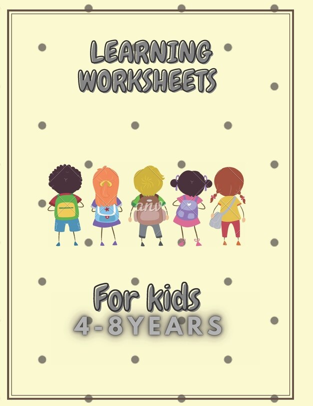 Couverture_Learning worksheets for kids ages 4-8 years old