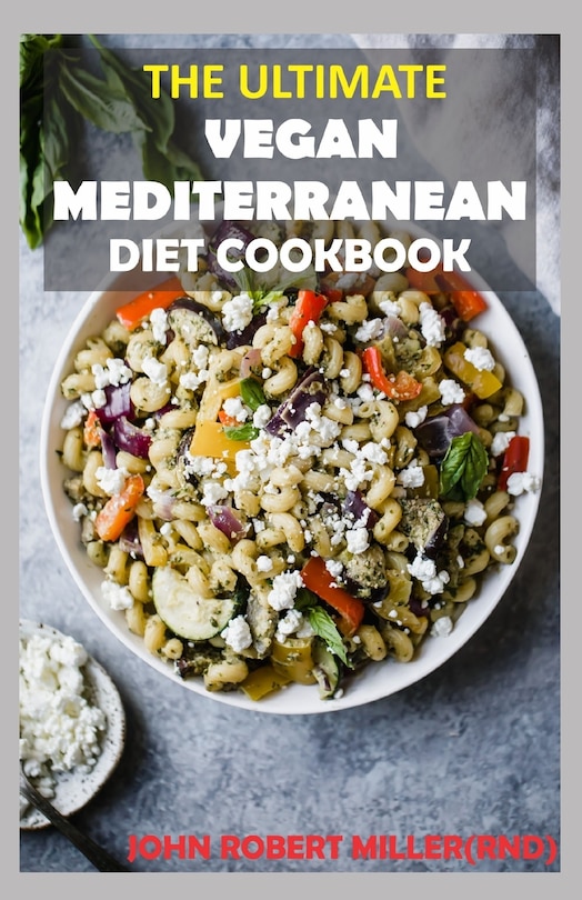 Couverture_The Ultimate Vegan Mediterranean Diet Cookbook