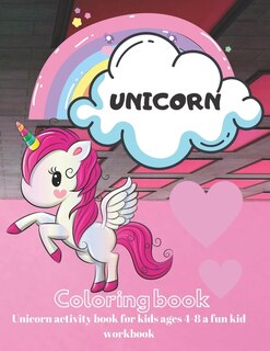 Couverture_Unicorn activity book for kids ages 4-8 a fun kid workbook