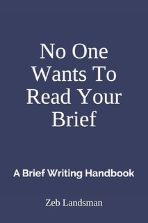 Couverture_No One Wants To Read Your Brief