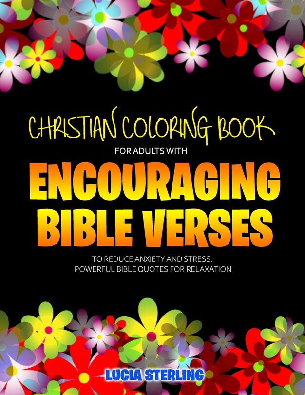 Front cover_Christian Coloring Book for Adults with Encouraging Bible Verses to Reduce Anxiety and Stress