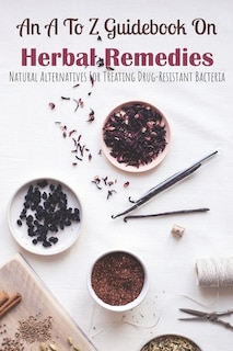 Couverture_An A To Z Guidebook On Herbal Remedies