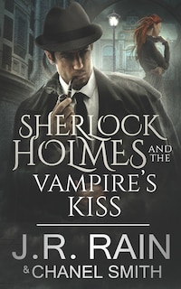 Front cover_Sherlock Holmes and the Vampire's Kiss
