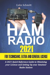 Front cover_Ham Radio 2021 For Technicians, Extras and General License