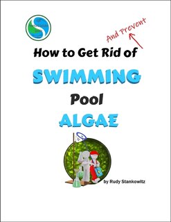 Couverture_How to Get Rid of Swimming Pool Algae
