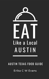Front cover_Eat Like a Local- Austin