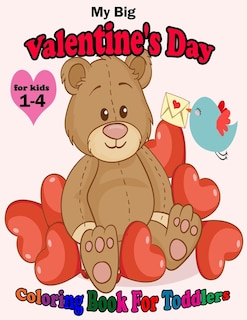 Couverture_My Big Valentine's Day Coloring Book For Toddlers