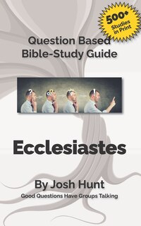 Couverture_Question-based Bible Study Guide - Ecclesiastes