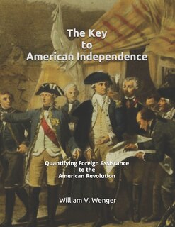Front cover_The Key to American Independence