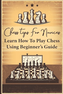 Front cover_Chess Tips For Novices