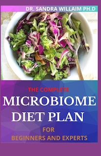 Front cover_The Complete Microbiome Diet Plan for Beginners and Experts