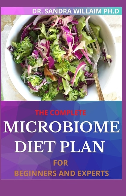 Front cover_The Complete Microbiome Diet Plan for Beginners and Experts