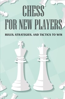 Front cover_Chess For New Players