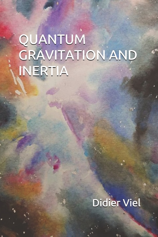 Front cover_Quantum Gravitation and Inertia