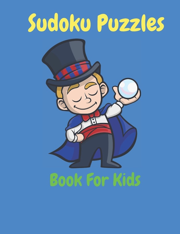 Sudoku Puzzle Book For Kids: Easy Sudoku Puzzles For Kids And Beginners 4x4 With Solutions