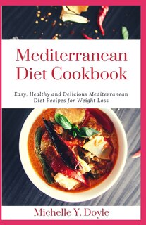 Couverture_Mediterranean Diet Cookbook