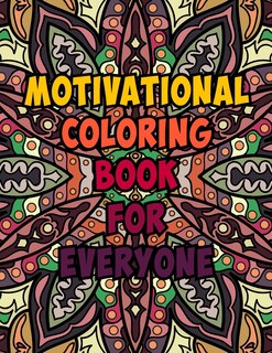 Front cover_Motivational Coloring Book For Everyone
