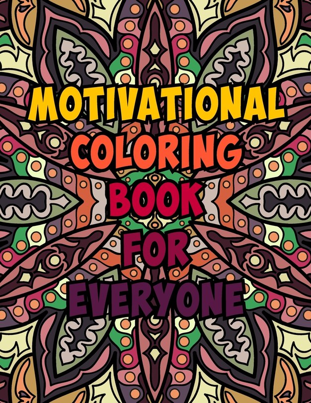 Front cover_Motivational Coloring Book For Everyone