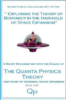 Exploring the Theory of Bouyancy in the Thrus-hold of Space Expansion