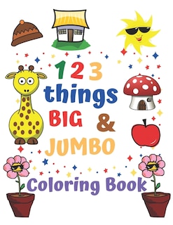 Front cover_123 things BIG & JUMBO Coloring Book