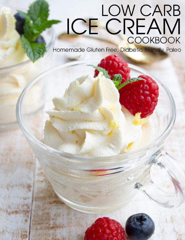 Front cover_Low Carb Ice Cream Cookbook