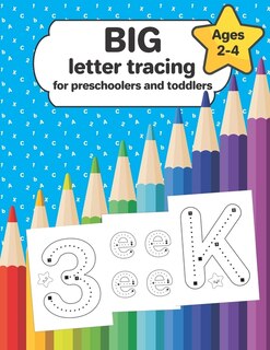 Front cover_Big letter tracing for preschoolers and toddlers ages 2-4