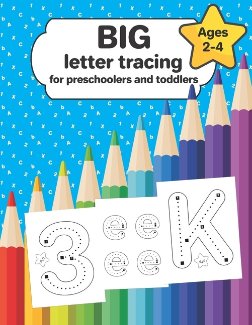 Front cover_Big letter tracing for preschoolers and toddlers ages 2-4