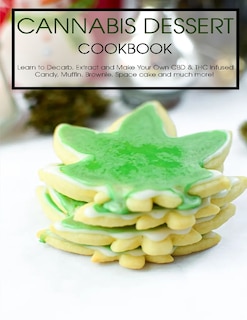 Couverture_Cannabis Dessert Cookbook