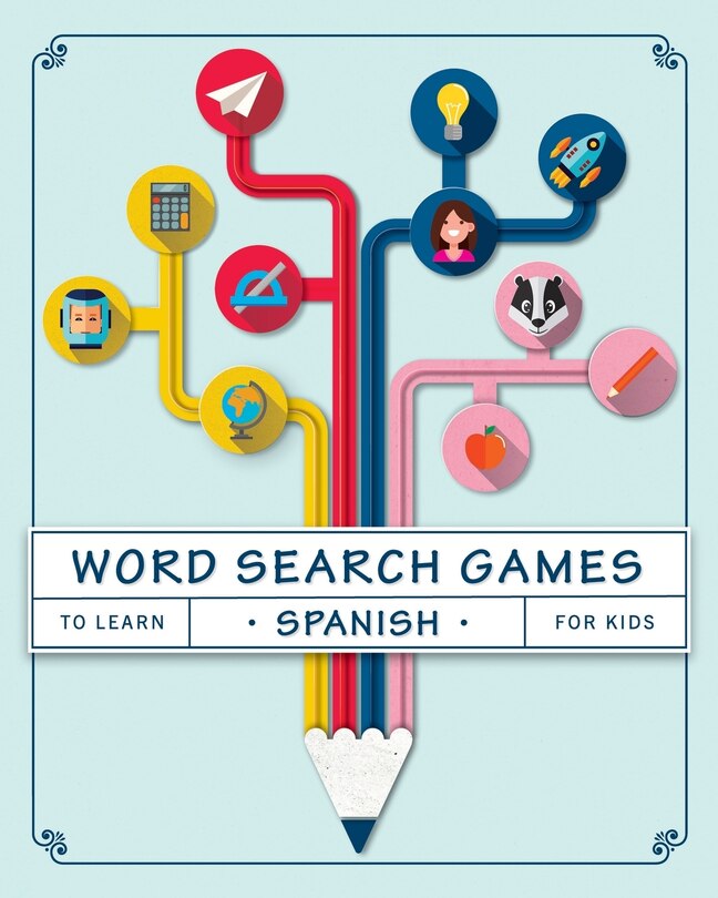 Front cover_Word Search Games to Learn Spanish For Kids