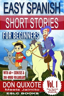 Couverture_Easy Spanish Short Stories for Beginners Don Quixote Meets Jaimito