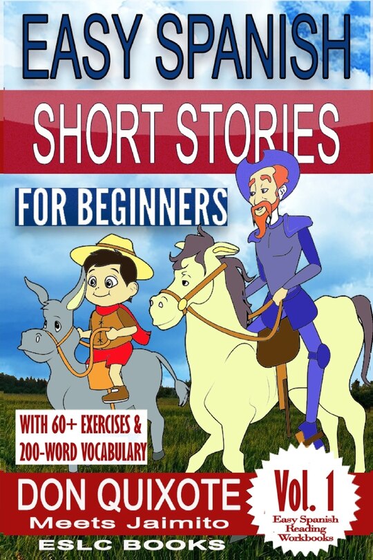 Couverture_Easy Spanish Short Stories for Beginners Don Quixote Meets Jaimito