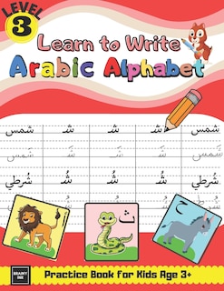 Front cover_Learn to Write Arabic Alphabet Practice Book for Kids age 3+