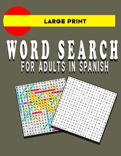 Couverture_Large Print Word Search for Adults in Spanish